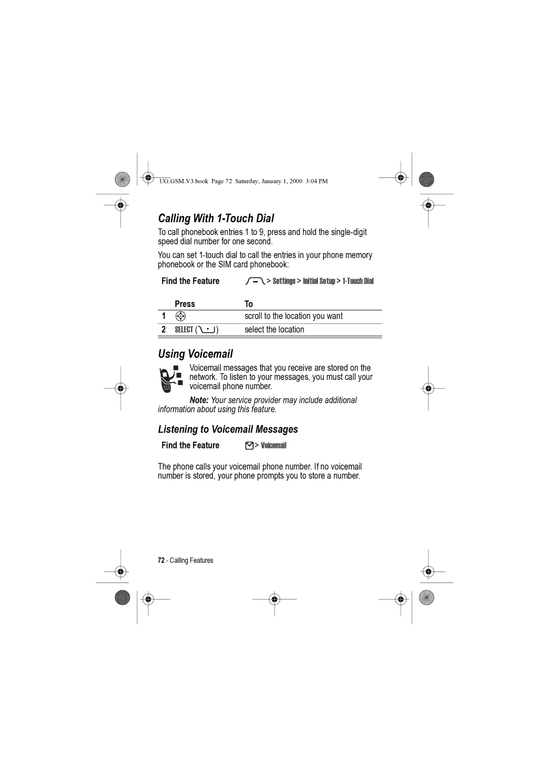 Motorola V3 manual Calling With 1-Touch Dial, Using Voicemail, Listening to Voicemail Messages 