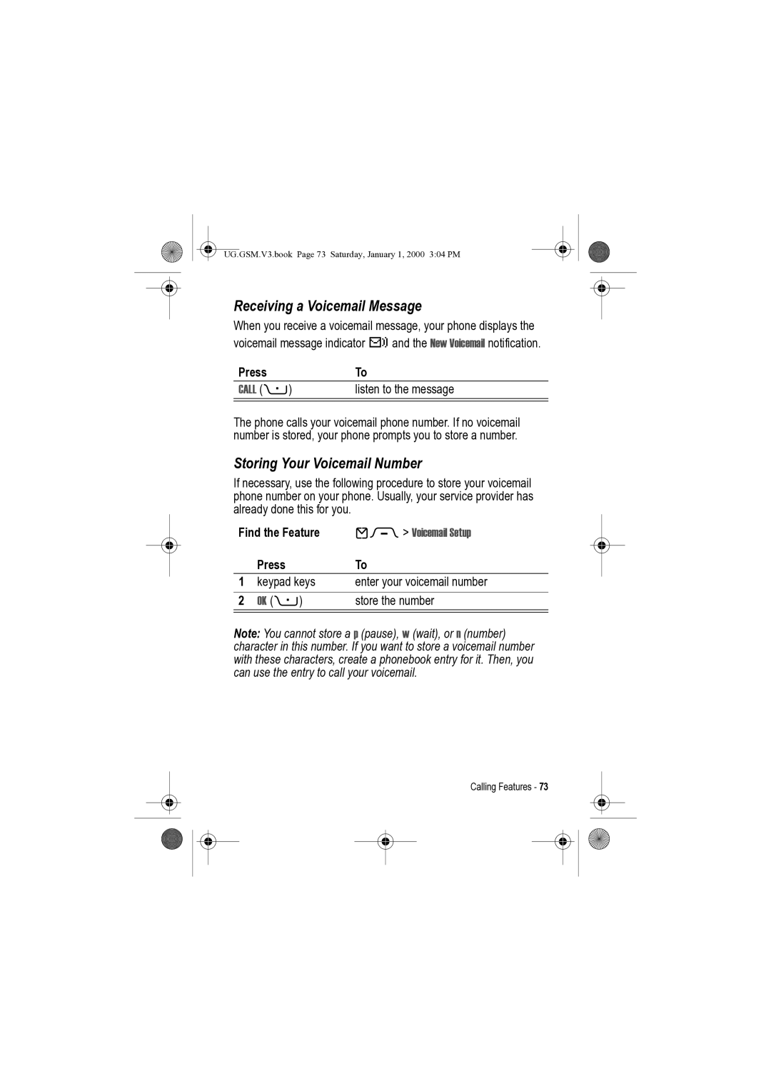 Motorola V3 manual Receiving a Voicemail Message, Storing Your Voicemail Number, Listen to the message, Store the number 