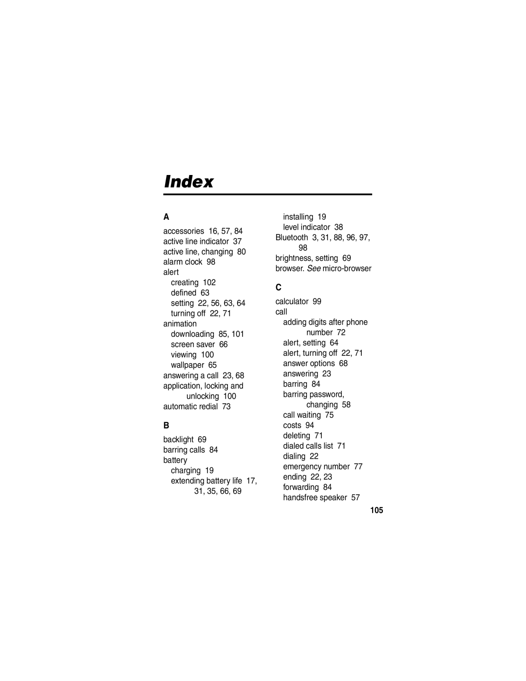 Motorola V3 manual Index, Installing 19 level indicator Bluetooth 3, 31, 88, 96, 97, 105 