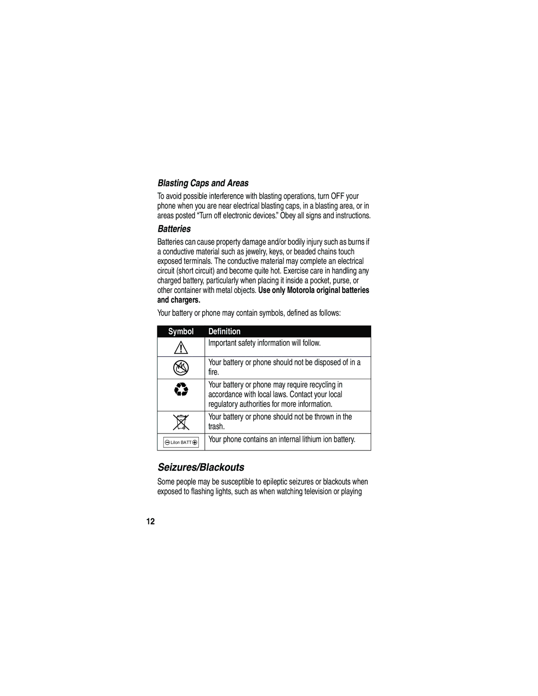 Motorola V3 manual Blasting Caps and Areas, Batteries, Chargers 