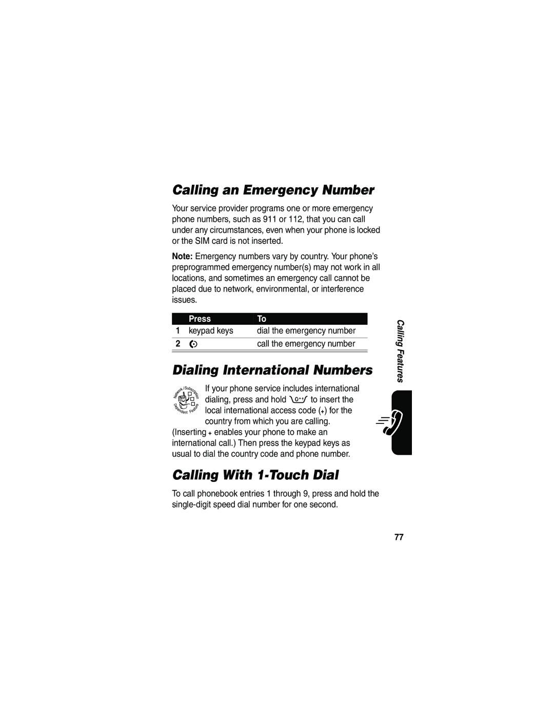 Motorola V3 manual Calling an Emergency Number, Dialing International Numbers, Calling With 1-Touch Dial 