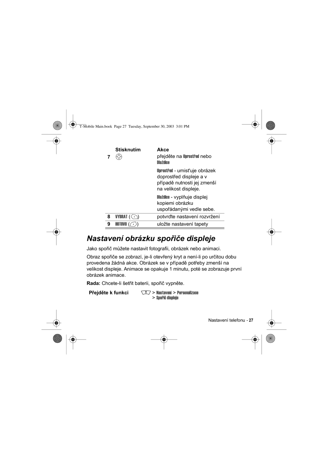 Motorola V300 manual ODåGLFH, 5DGD&KFHWHOL§HWÎLWEDWHULLVSRÎL³Y\SQÀWH, 6SRDLþGLVSOHMH 