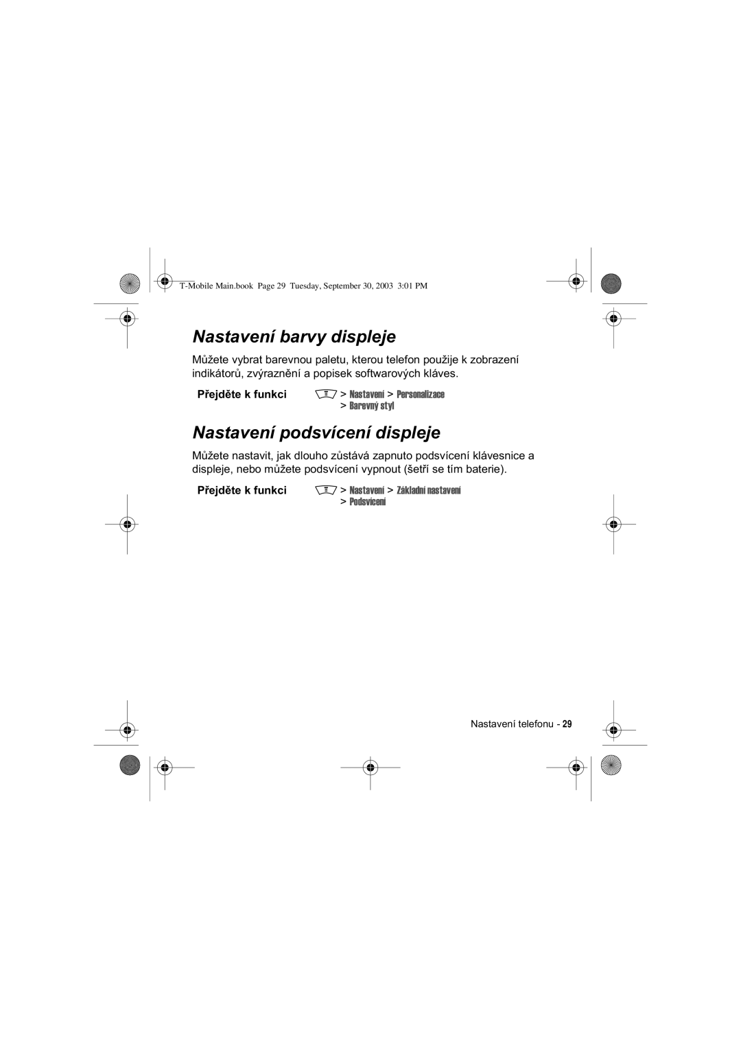 Motorola V300 manual DUHYQêVW\O, 3ÏHMGÁWHNIXQNFL M! 1DVWDYHQt! =iNODGQtQDVWDYHQt 3RGVYtFHQt 