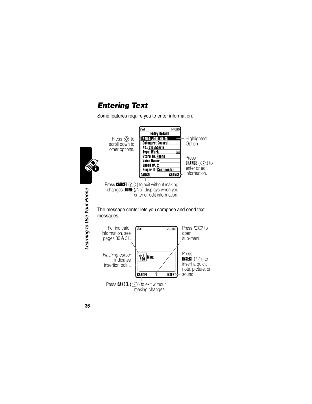 Motorola V300 manual Entering Text, Some features require you to enter information, Press Sto, Press Mto open sub-menu 