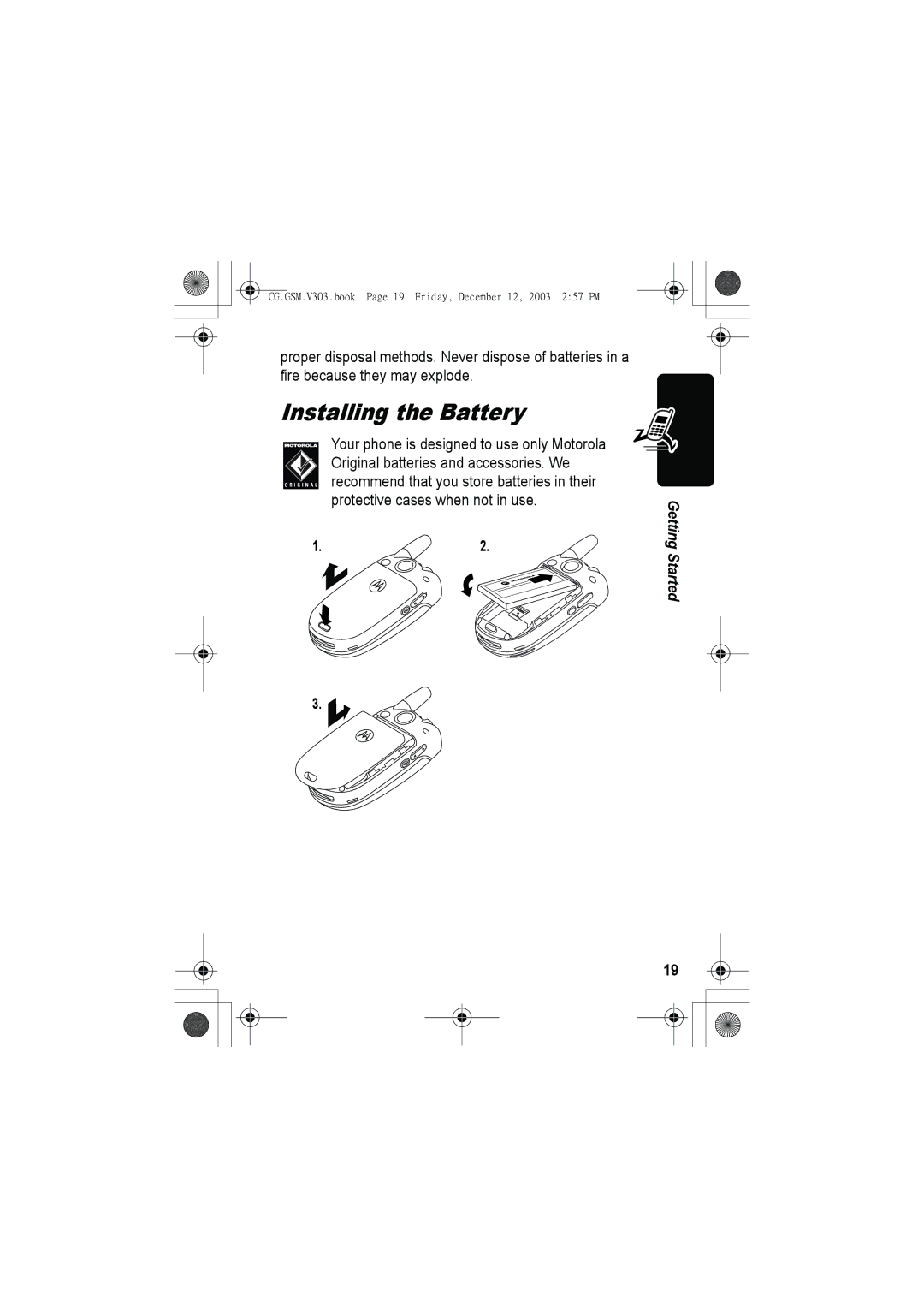 Motorola V303 manual Installing the Battery 