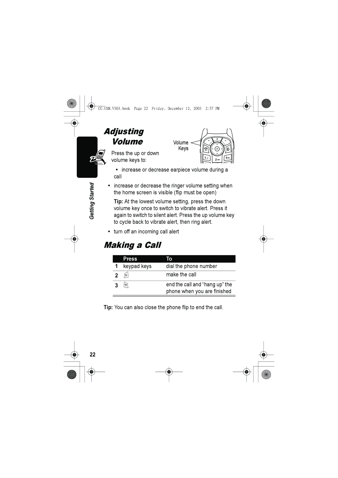 Motorola V303 manual Adjusting Volume, Making a Call, Turn off an incoming call alert 