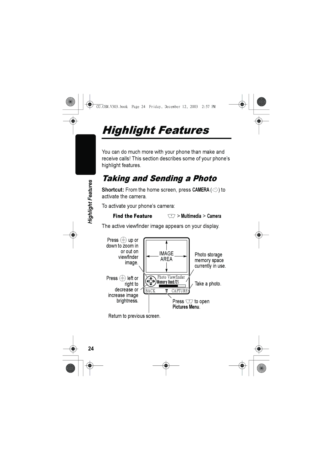 Motorola V303 manual Highlight Features, Taking and Sending a Photo, Find the Feature, Pictures Menu 