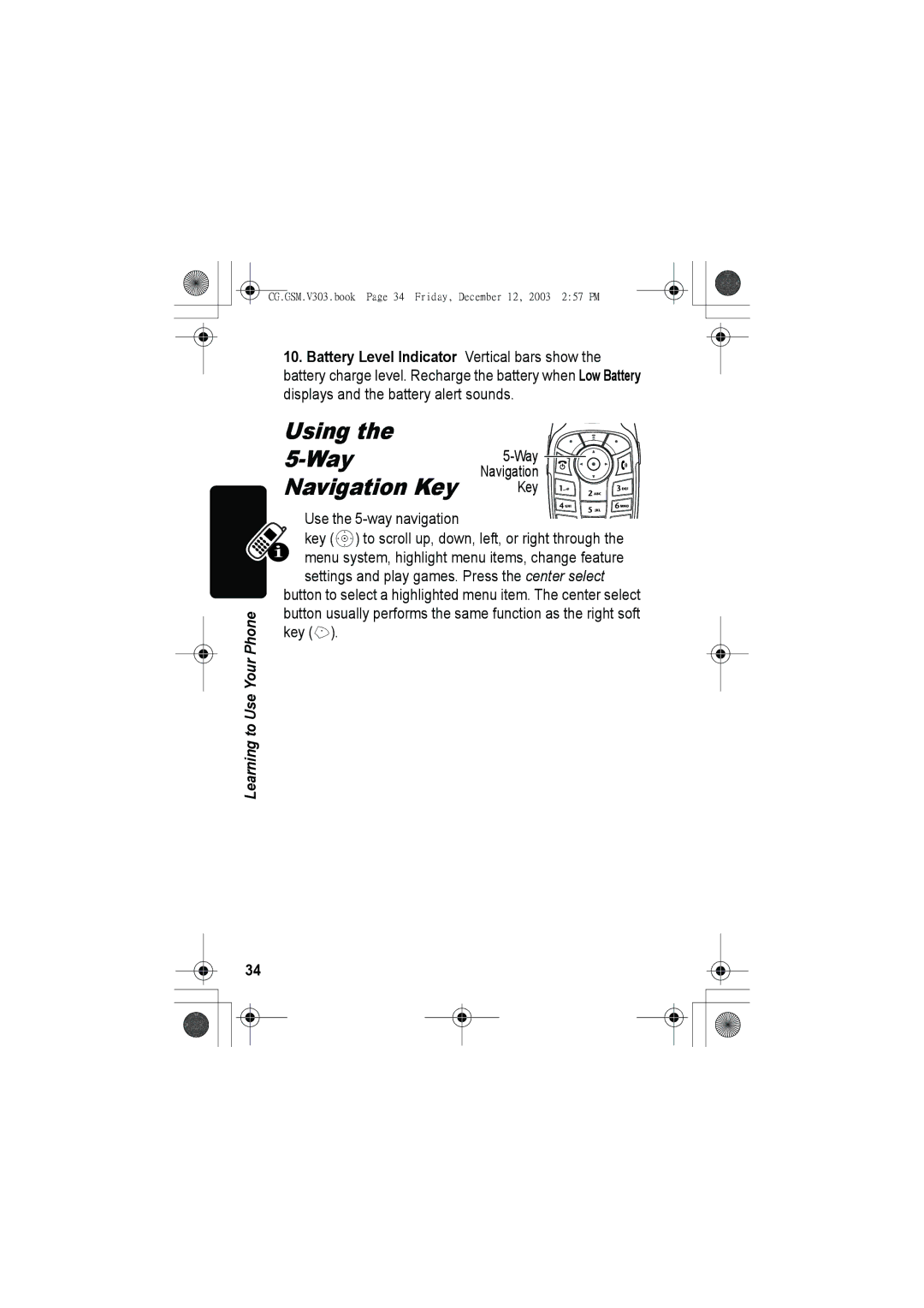 Motorola V303 manual Using the 5-Way Navigation Key, Use the 5-way navigation 