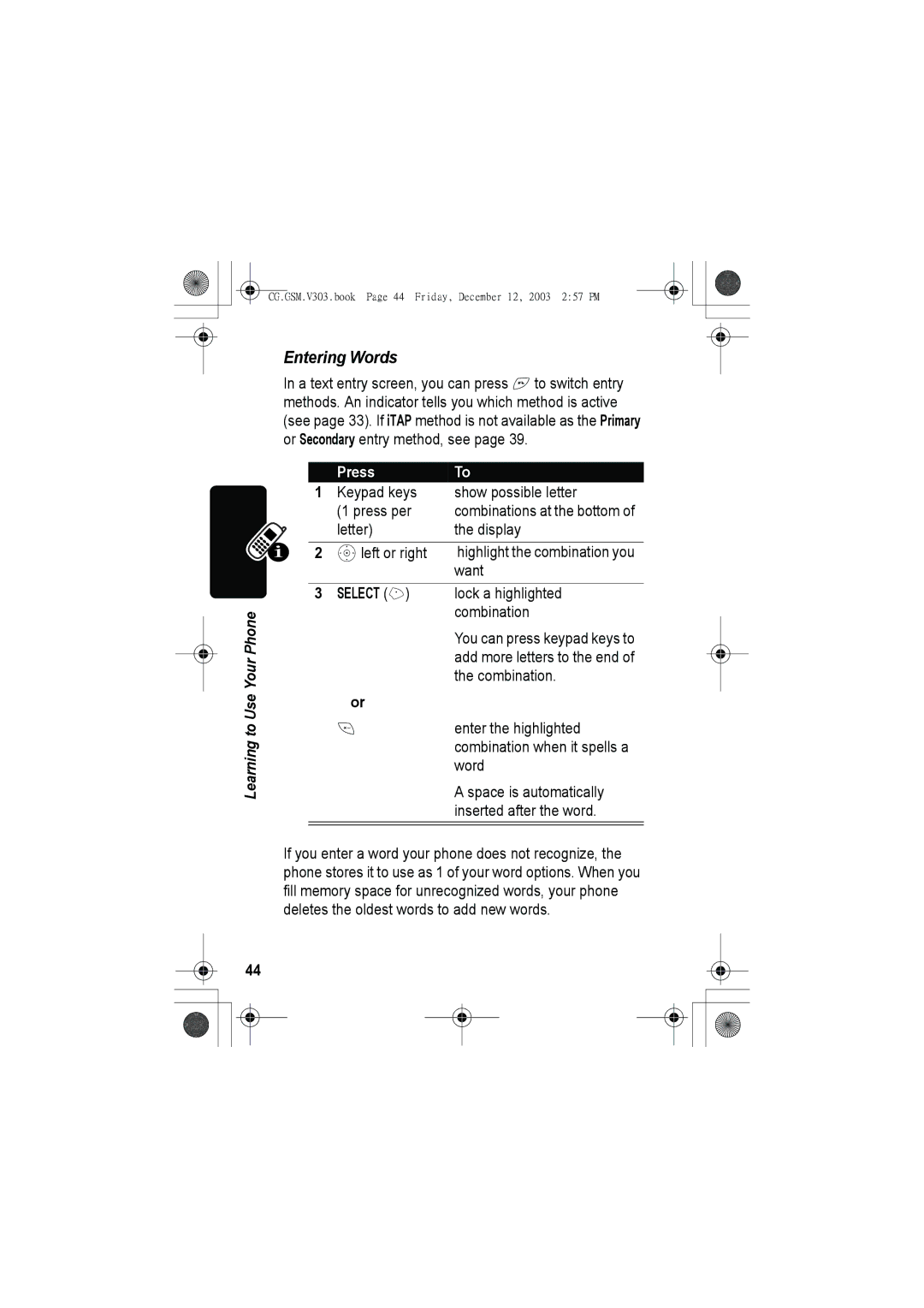 Motorola V303 Keypad keys Show possible letter Press per, Letter Display Sleft or right, Want, Lock a highlighted, Word 