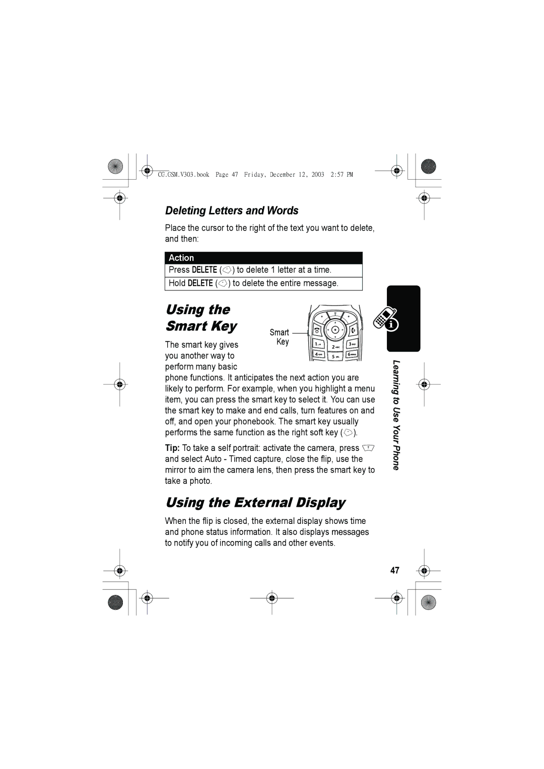 Motorola V303 manual Using Smart Key, Using the External Display, Deleting Letters and Words 