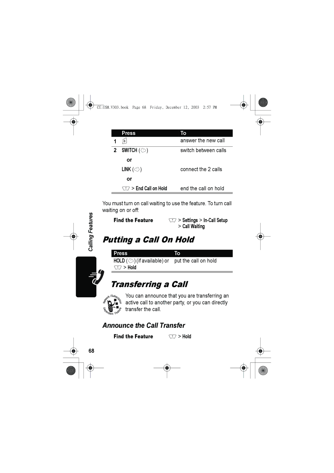 Motorola V303 manual Putting a Call On Hold, Transferring a Call, Announce the Call Transfer 