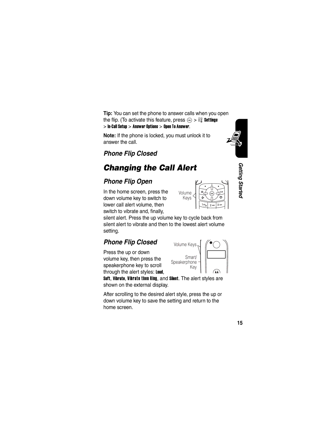 Motorola V323 manual Changing the Call Alert, Phone Flip Closed, Phone Flip Open 