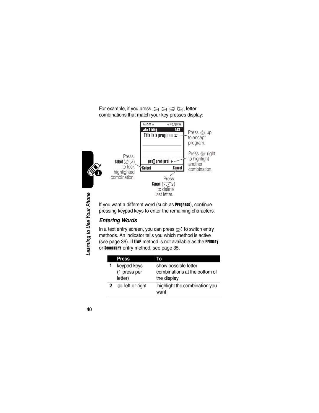 Motorola V323 manual Entering Words 