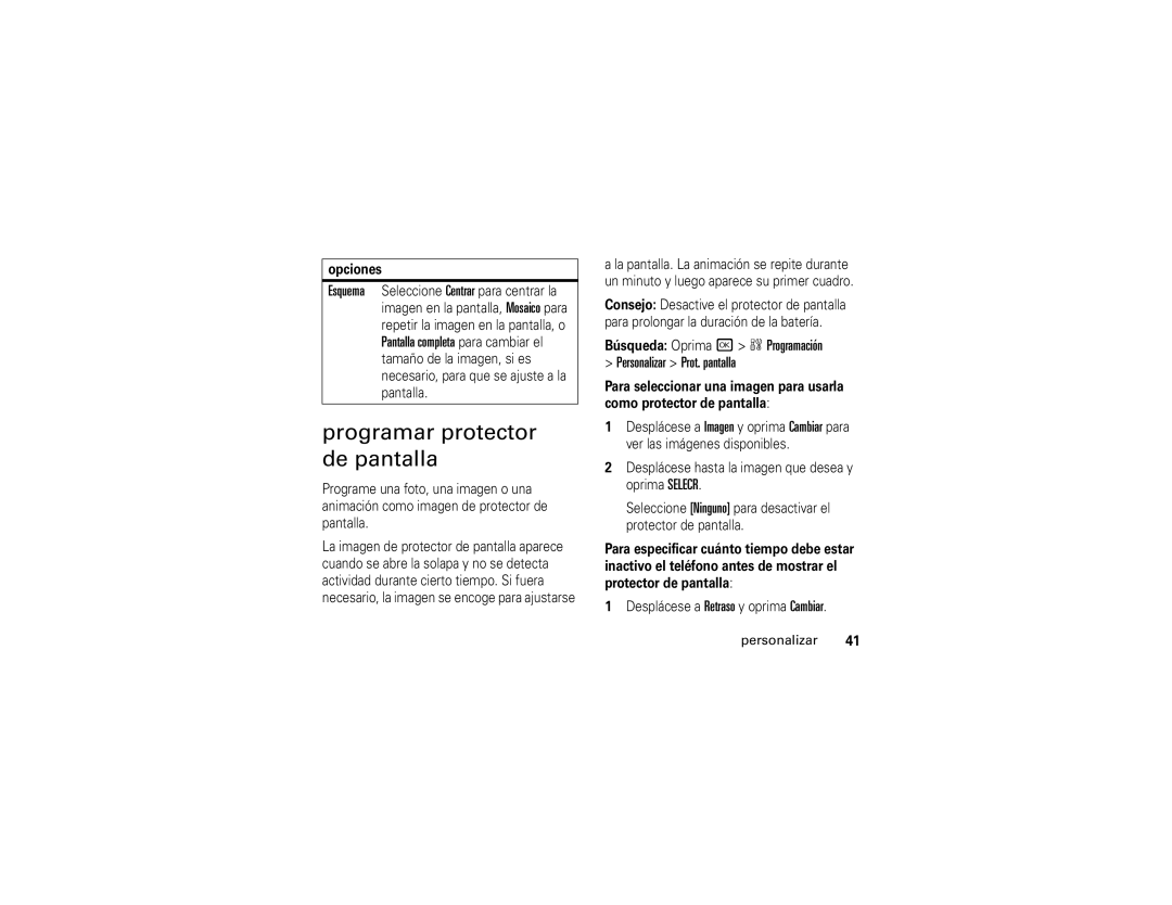 Motorola V323i manual Programar protector de pantalla, Búsqueda Oprima r w Programación Personalizar Prot. pantalla 