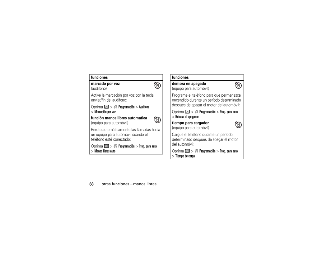 Motorola V323i Oprima r w Programación Audífono Marcación por voz, Oprima r w Programación Prog. para auto Tiempo de carga 
