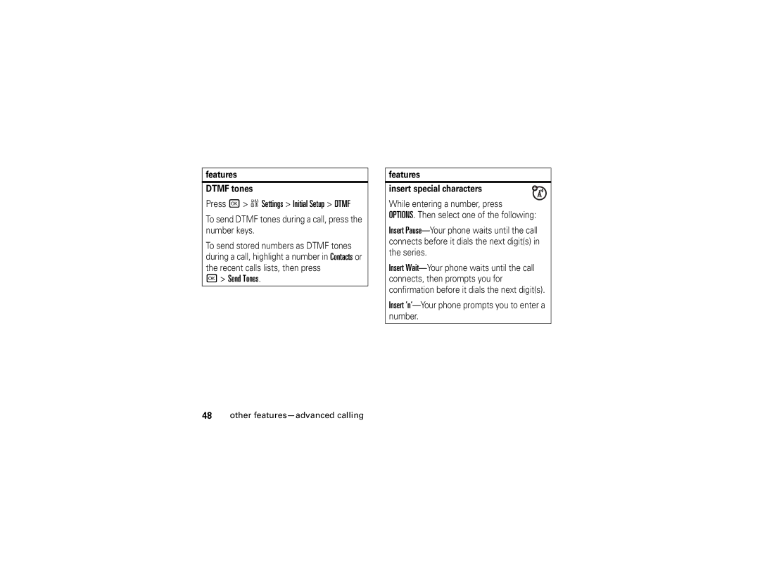 Motorola V323i Press r w Settings Initial Setup Dtmf, Send Tones, Features Dtmf tones, Features Insert special characters 