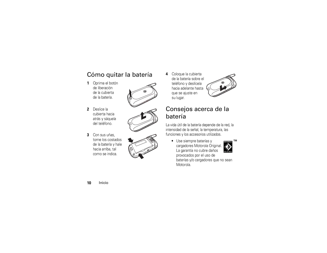 Motorola V325 manual Cómo quitar la batería, Consejos acerca de la batería, Del teléfono Con sus uñas, Coloque la cubierta 