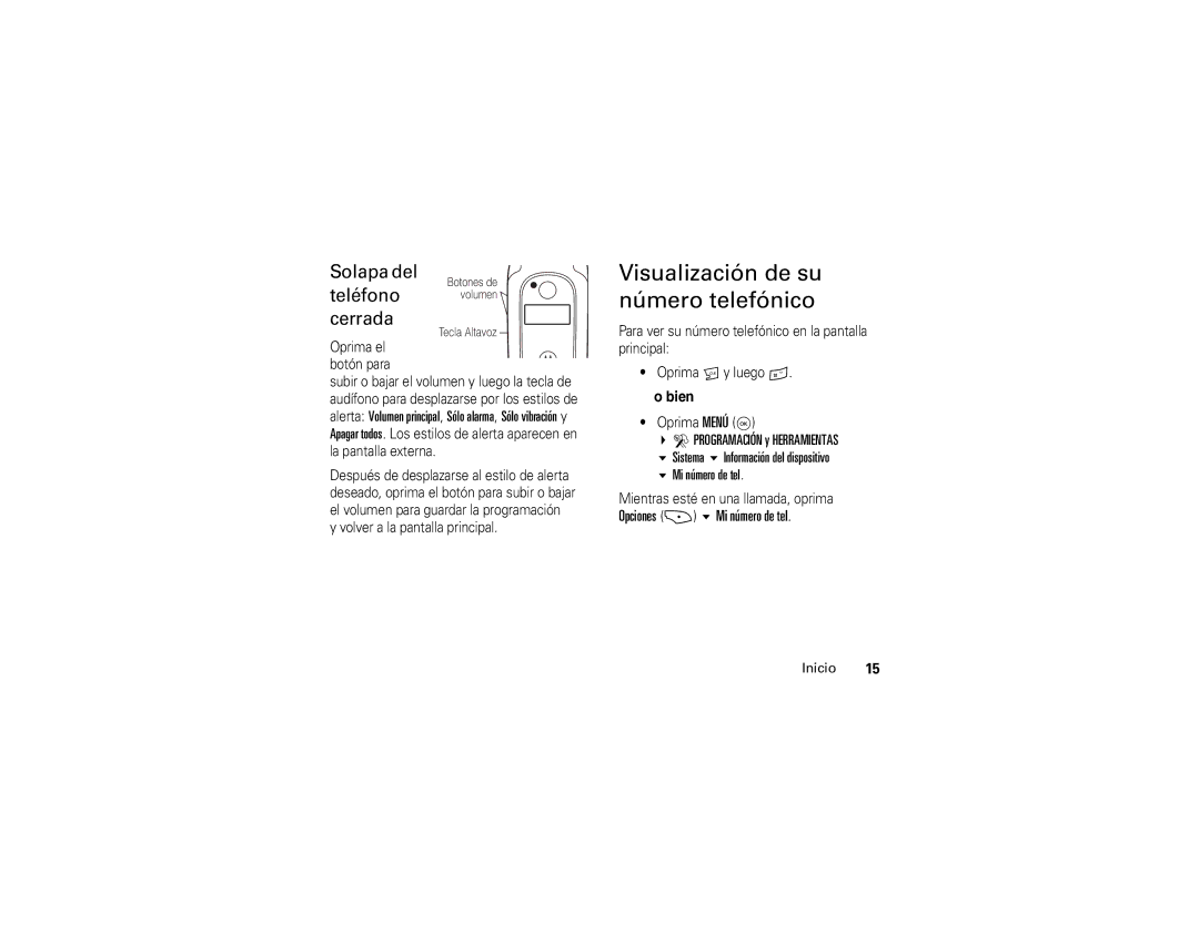 Motorola V325 manual Visualización de su número telefónico, Solapa del, Teléfono volumen cerrada 