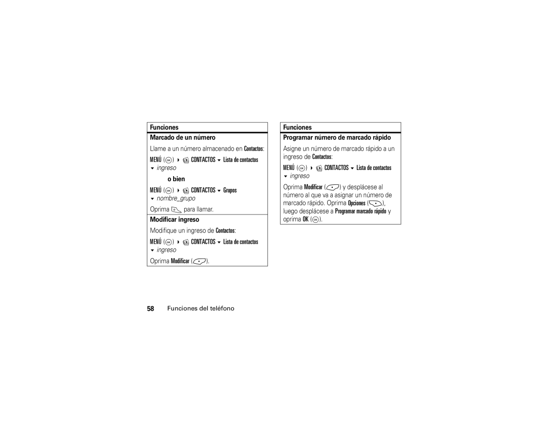 Motorola V325 manual ENÚ K E Contactos Lista de contactos ingreso, ENÚ K E Contactos Grupos 