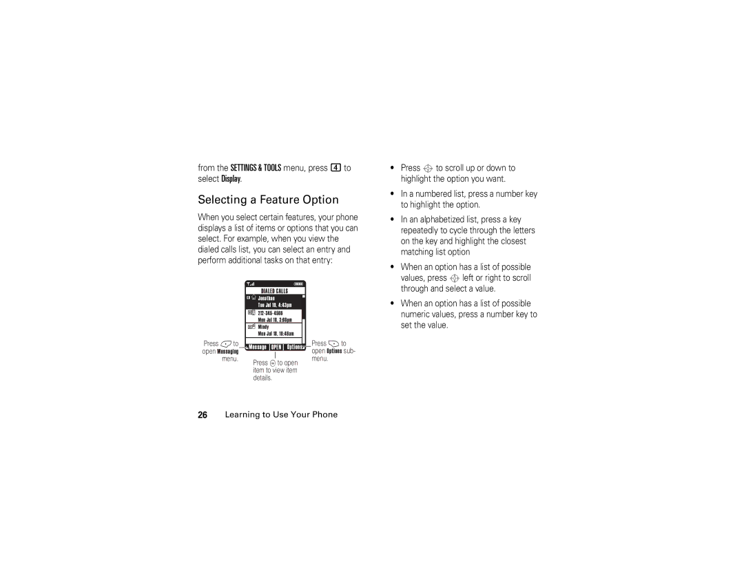 Motorola V325 manual Selecting a Feature Option, From the Settings & Tools menu, press 4to select Display 