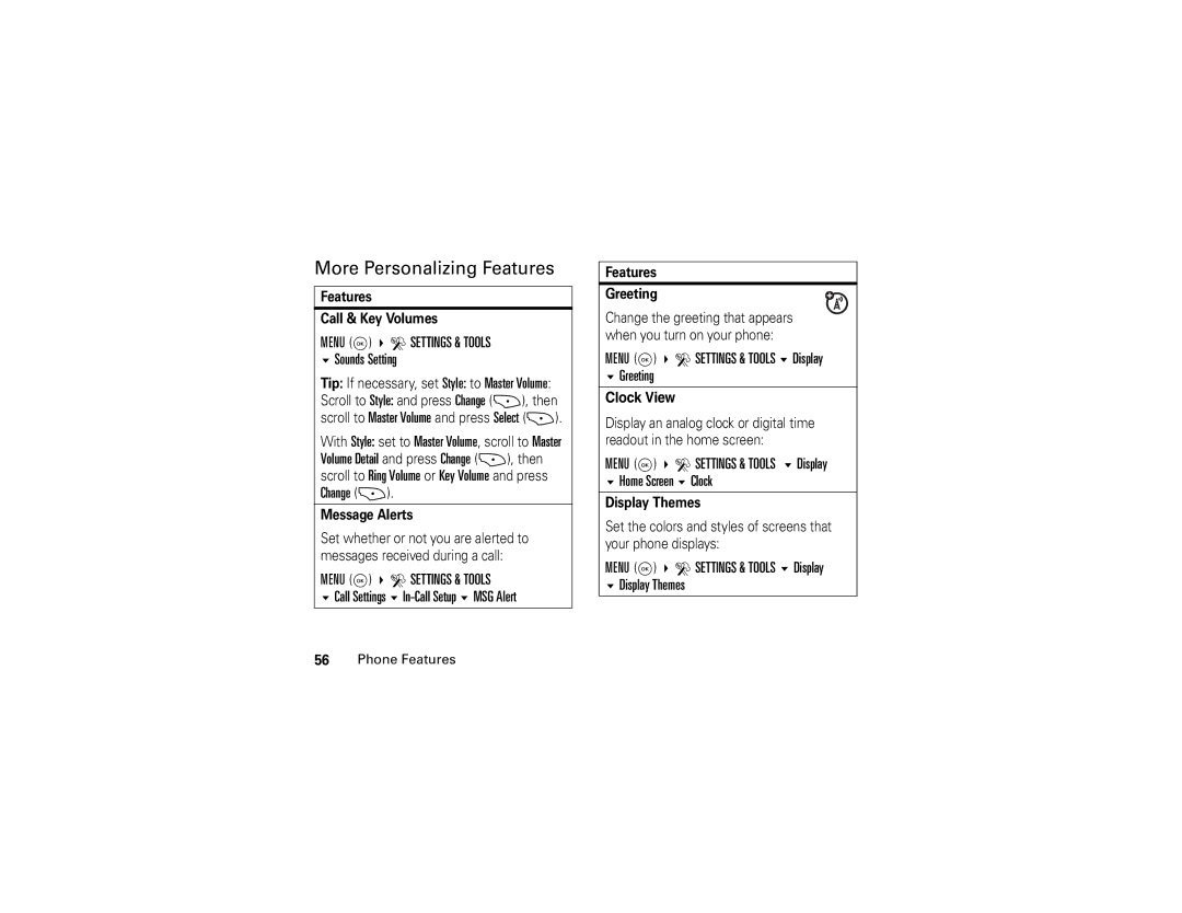 Motorola V325 manual More Personalizing Features, Sounds Setting, Menu K D Settings & Tools Display Greeting, Clock 