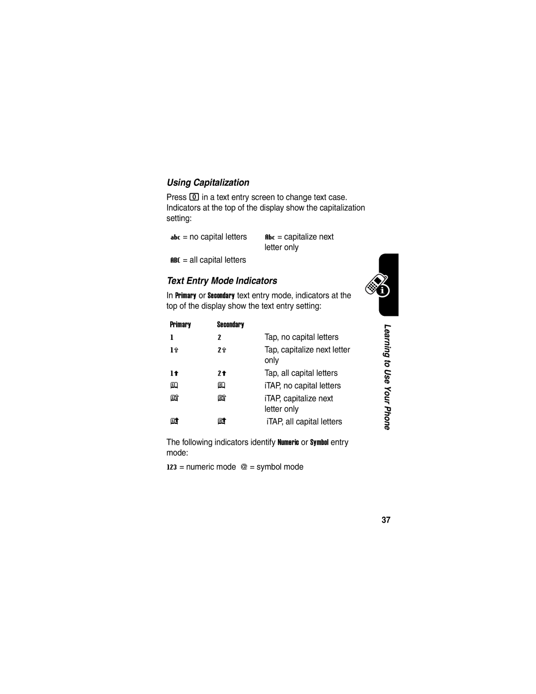 Motorola V330 manual Using Capitalization, Text Entry Mode Indicators 