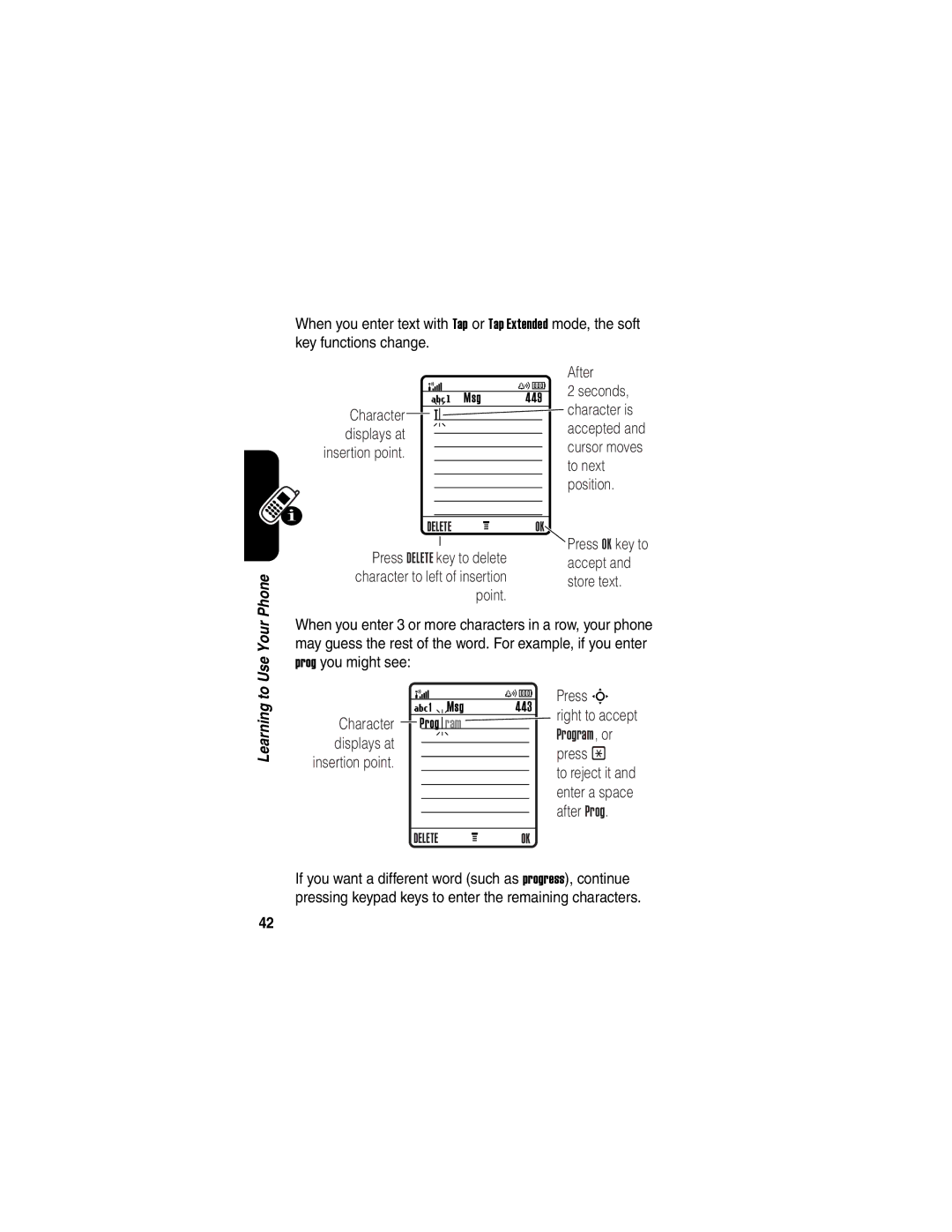 Motorola V330 manual Character is, Displays at, To next, Position, Accept, Point 