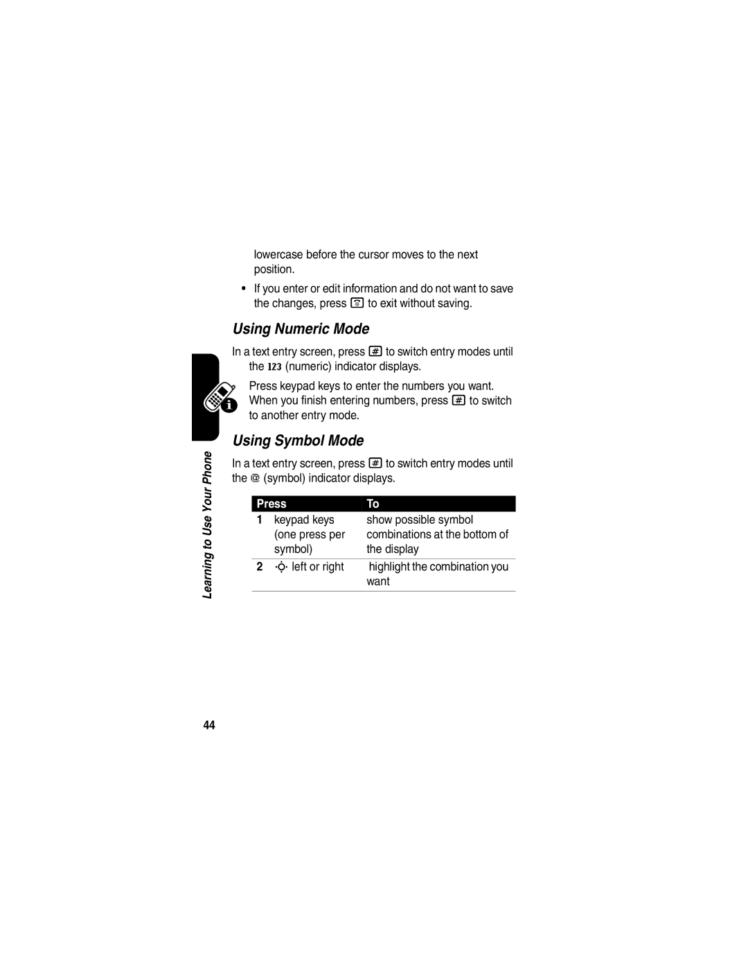 Motorola V330 manual Using Numeric Mode, Using Symbol Mode, Keypad keys Show possible symbol One press per 