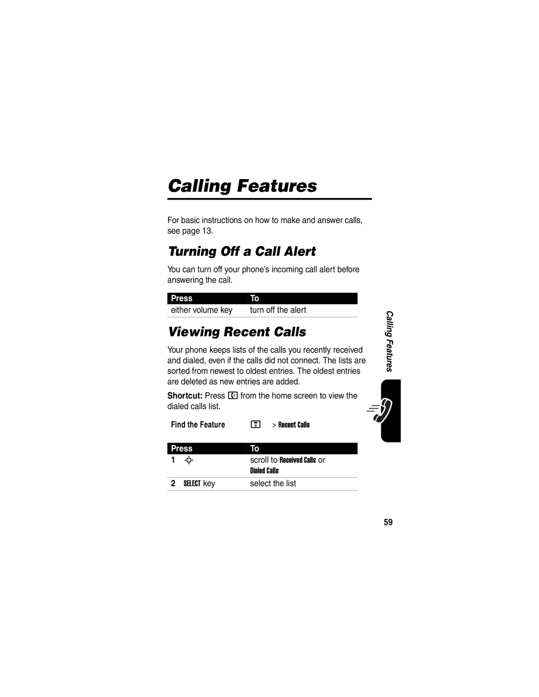 Motorola V330 Calling Features, Turning Off a Call Alert, Viewing Recent Calls, Press Either volume key Turn off the alert 