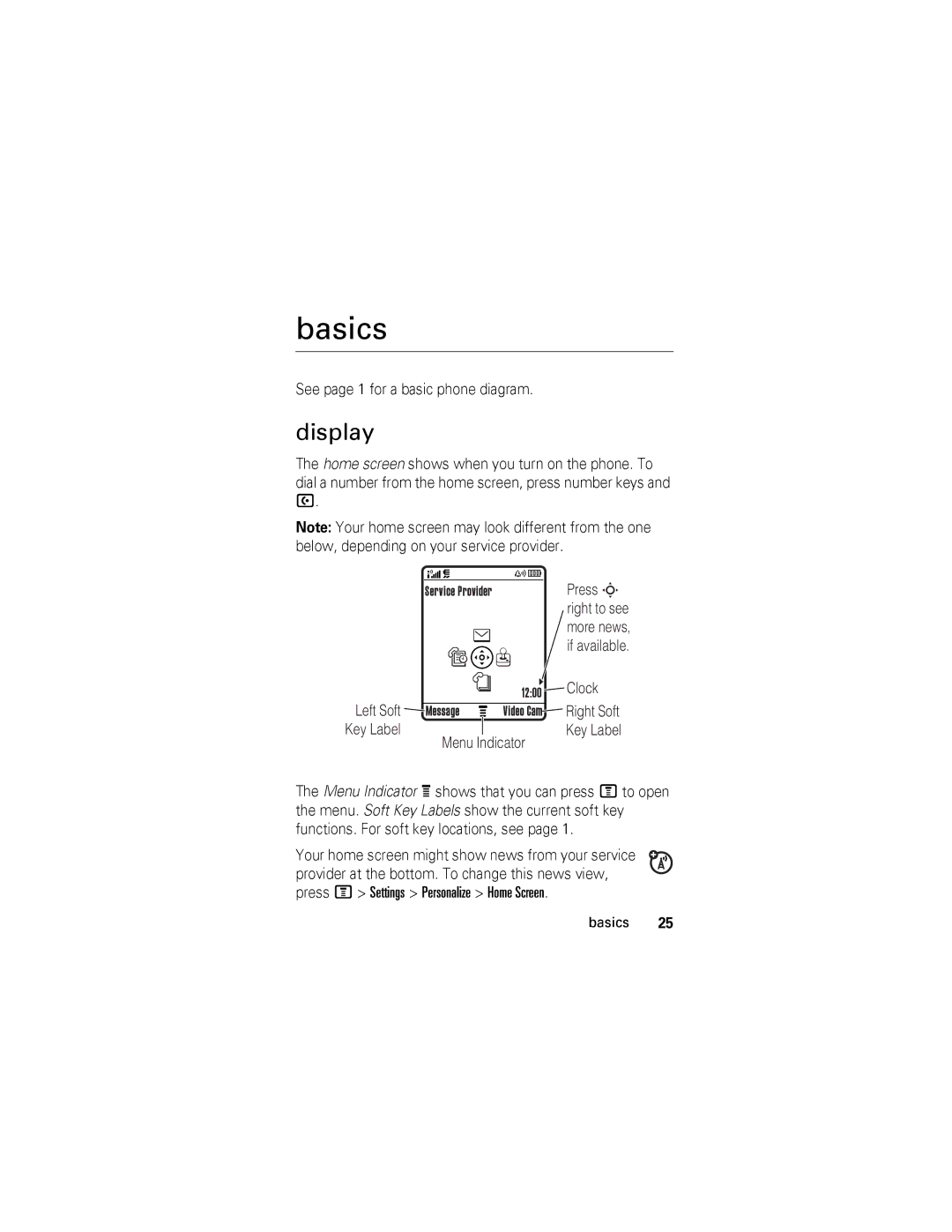 Motorola V360 manual Basics, Display, See page 1 for a basic phone diagram, Press M Settings Personalize Home Screen 