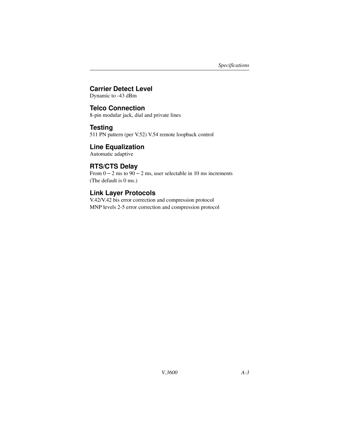 Motorola V.3600 Carrier Detect Level, Telco Connection, Testing, Line Equalization, RTS/CTS Delay, Link Layer Protocols 