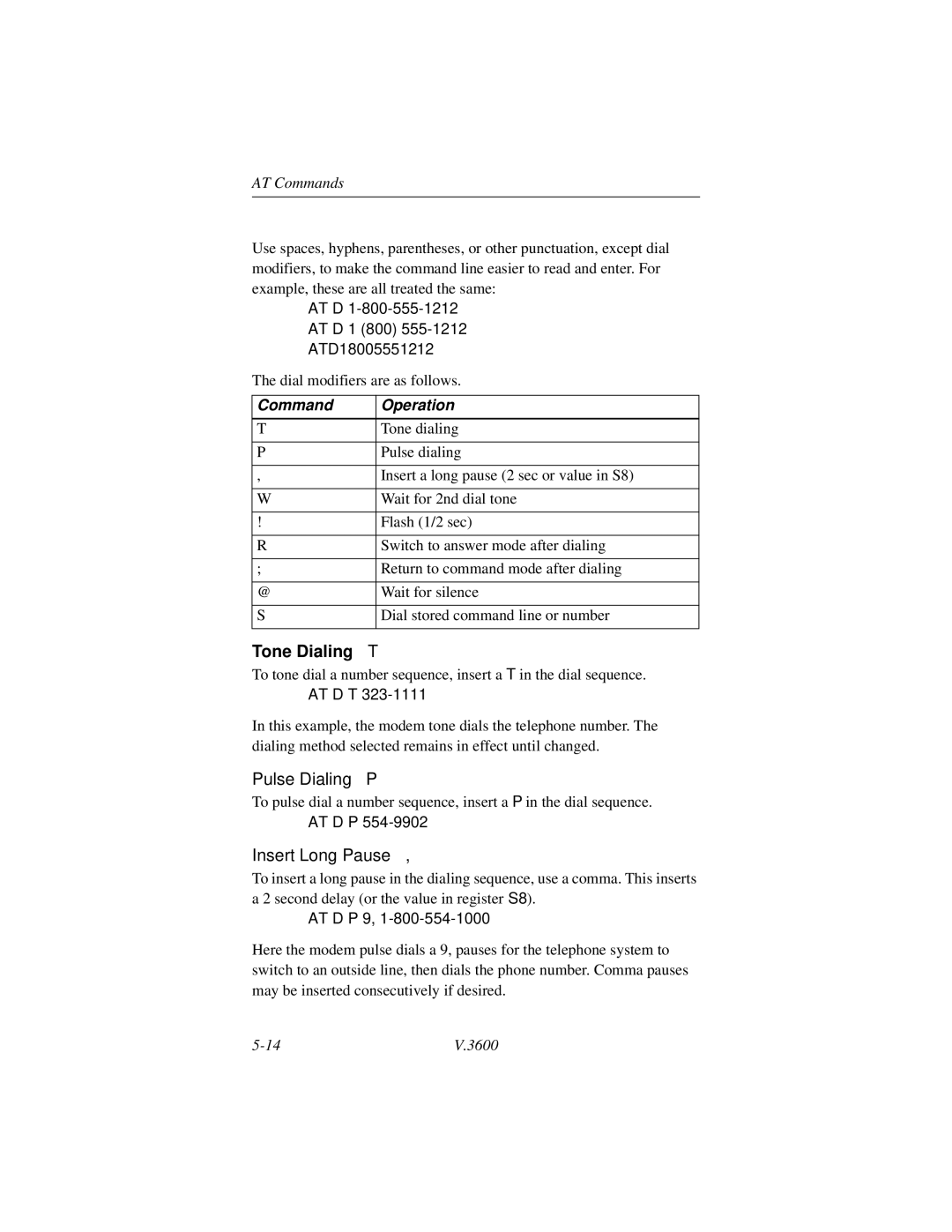 Motorola V.3600 manual Tone Dialing T, Pulse Dialing P, Insert Long Pause 