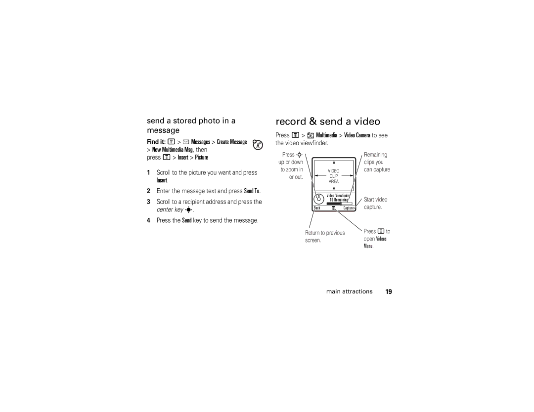 Motorola V361 manual Record & send a video, Send a stored photo in a message, Find it M e Messages Create Message, Insert 