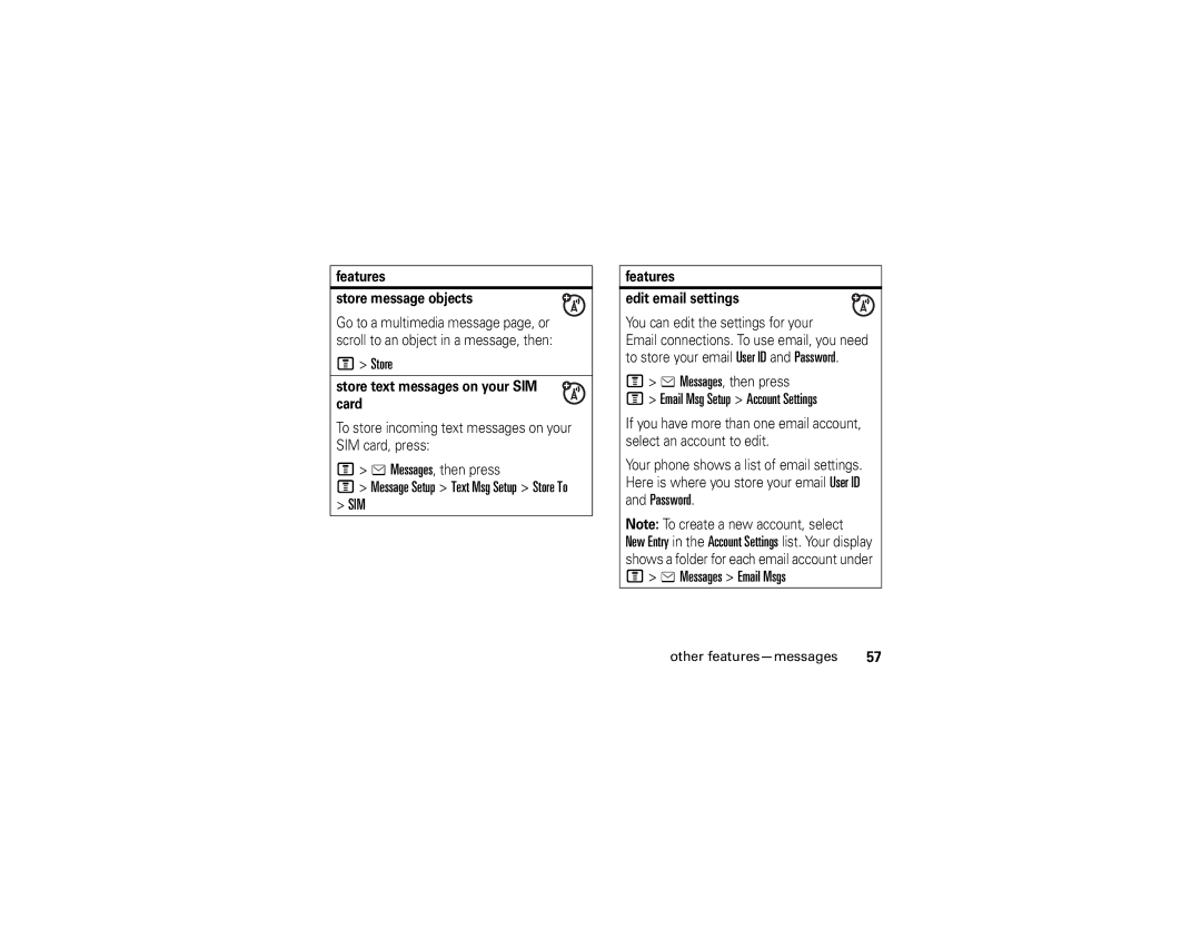 Motorola V361 manual Features Store message objects, Store text messages on your SIM card, Features Edit email settings 