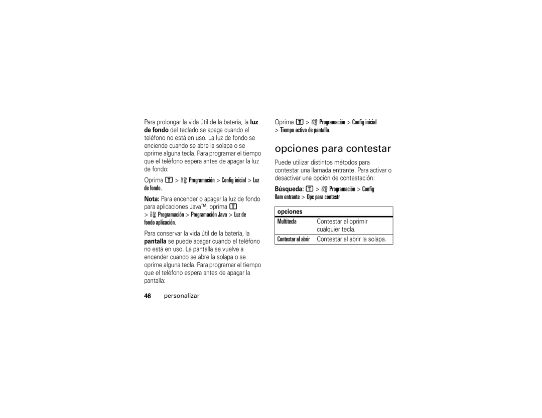 Motorola V365 manual Opciones para contestar, Oprima M w Programación Config inicial Luz de fondo, Multitecla 