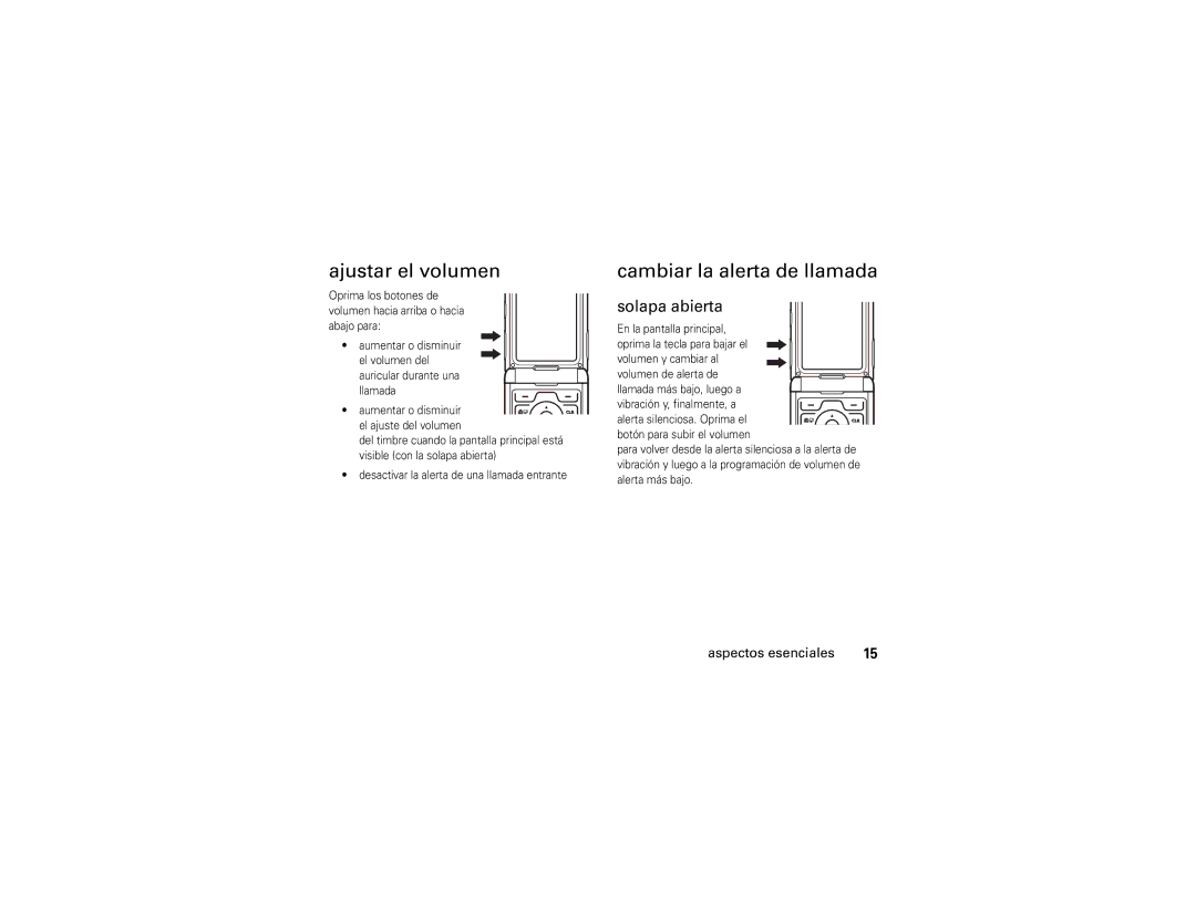 Motorola V3A manual Ajustar el volumen, Cambiar la alerta de llamada, Solapa abierta, Auricular durante una llamada 