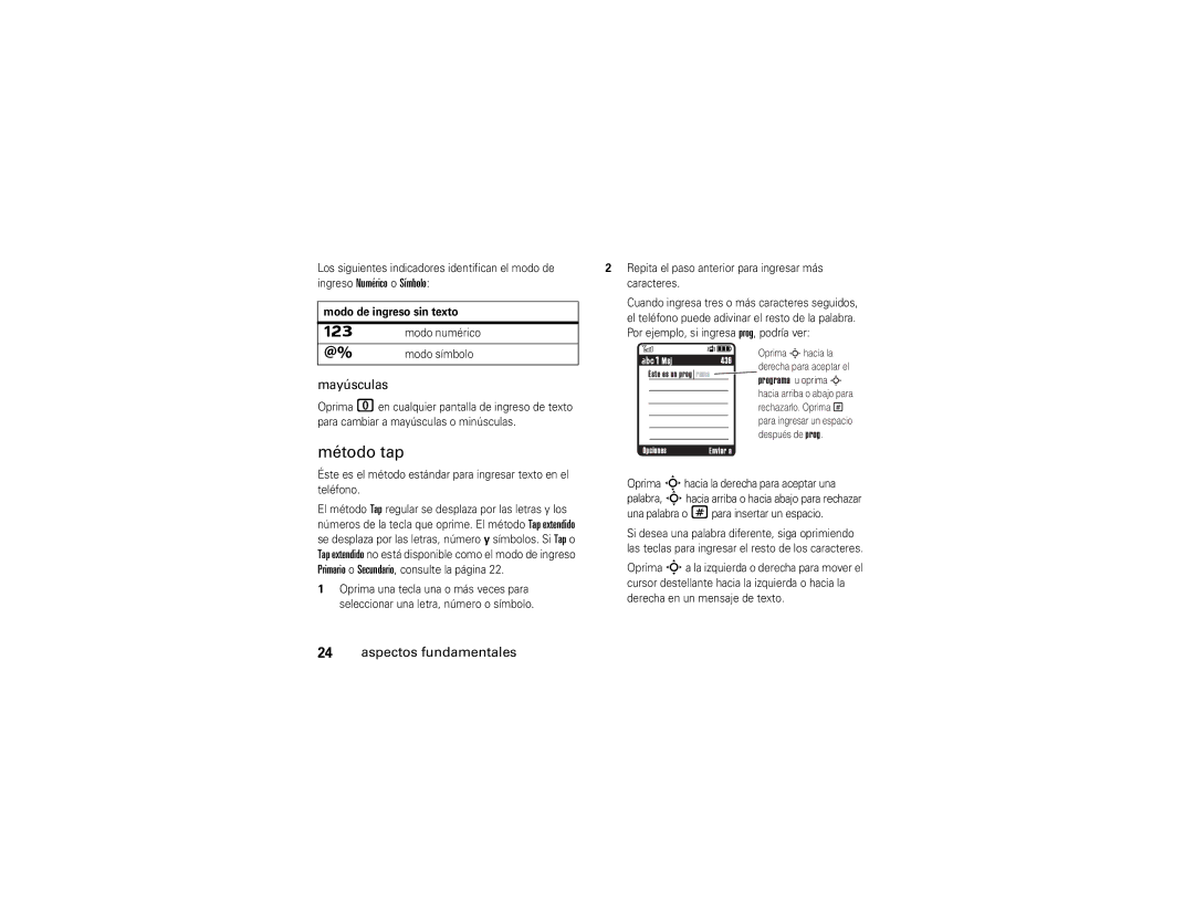 Motorola V3A manual Método tap, Mayúsculas, Modo de ingreso sin texto, Modo numérico Modo símbolo 