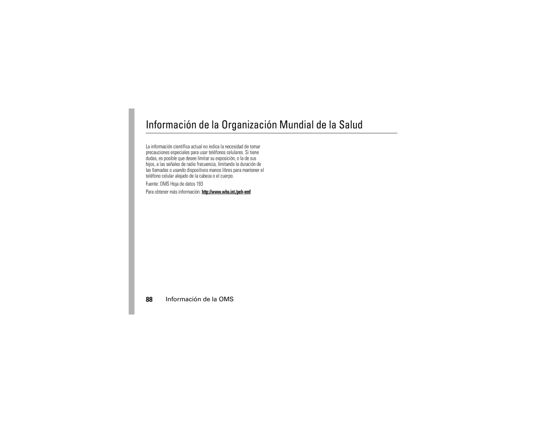 Motorola V3A manual Información de la Organización Mundial de la Salud, Información de la OMS, Fuente OMS Hoja de datos 