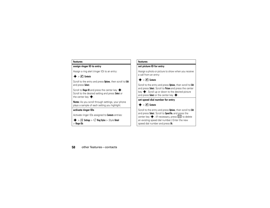 Motorola V3A manual Settings tRing Styles Style Detail Ringer IDs, Features Assign ringer ID to entry, Activate ringer IDs 