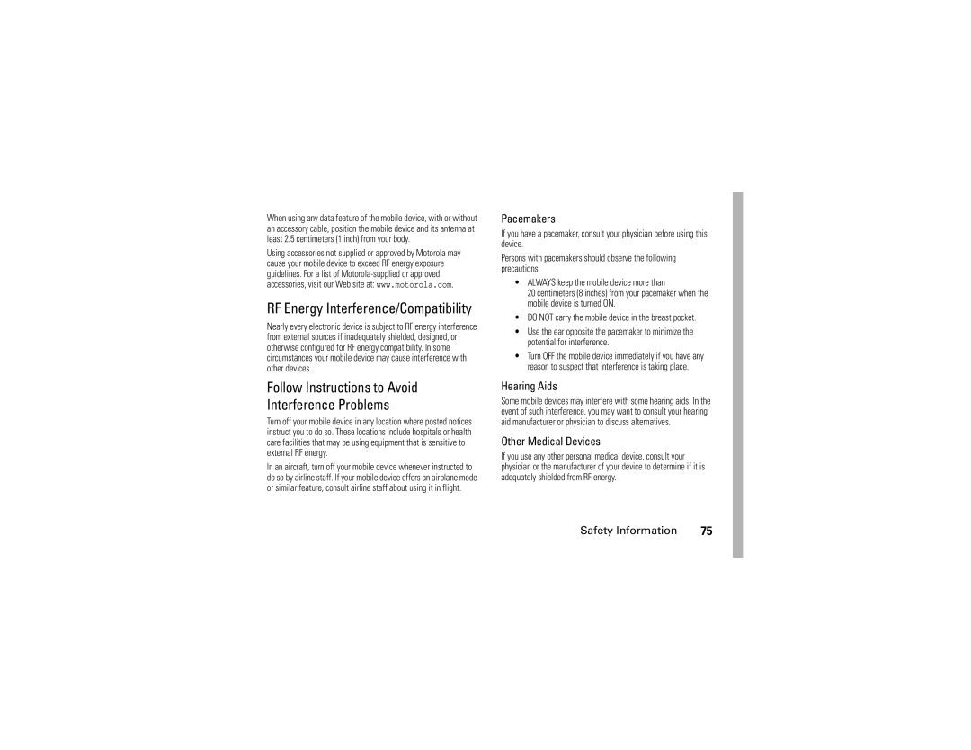 Motorola V3A manual RF Energy Interference/Compatibility, Follow Instructions to Avoid Interference Problems, Pacemakers 