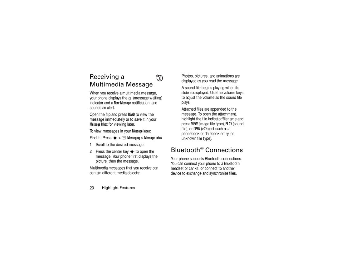 Motorola V3c manual Receiving a Multimedia Message, Bluetooth Connections 