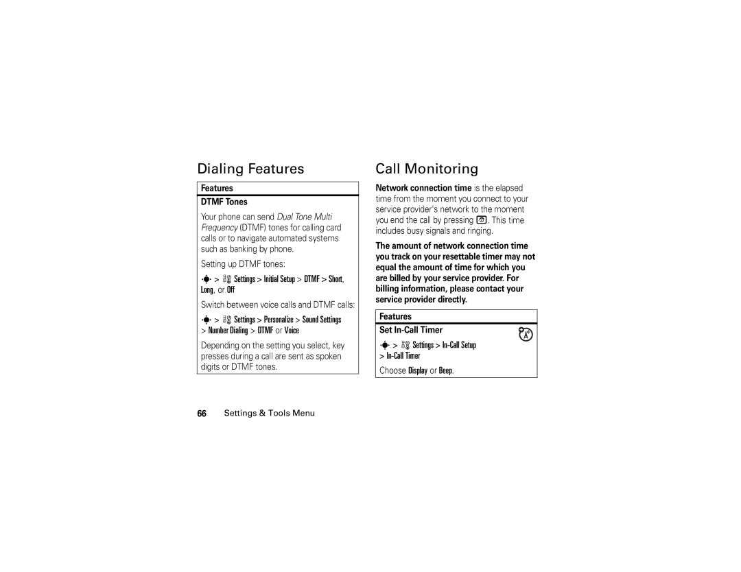 Motorola V3c manual Dialing Features, Call Monitoring, Settings Initial Setup Dtmf Short, Long, or Off 