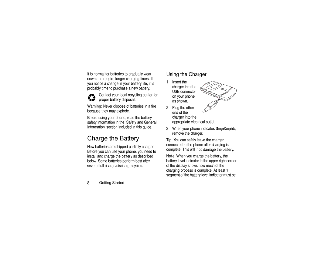 Motorola V3c manual Charge the Battery, Using the Charger, Insert 