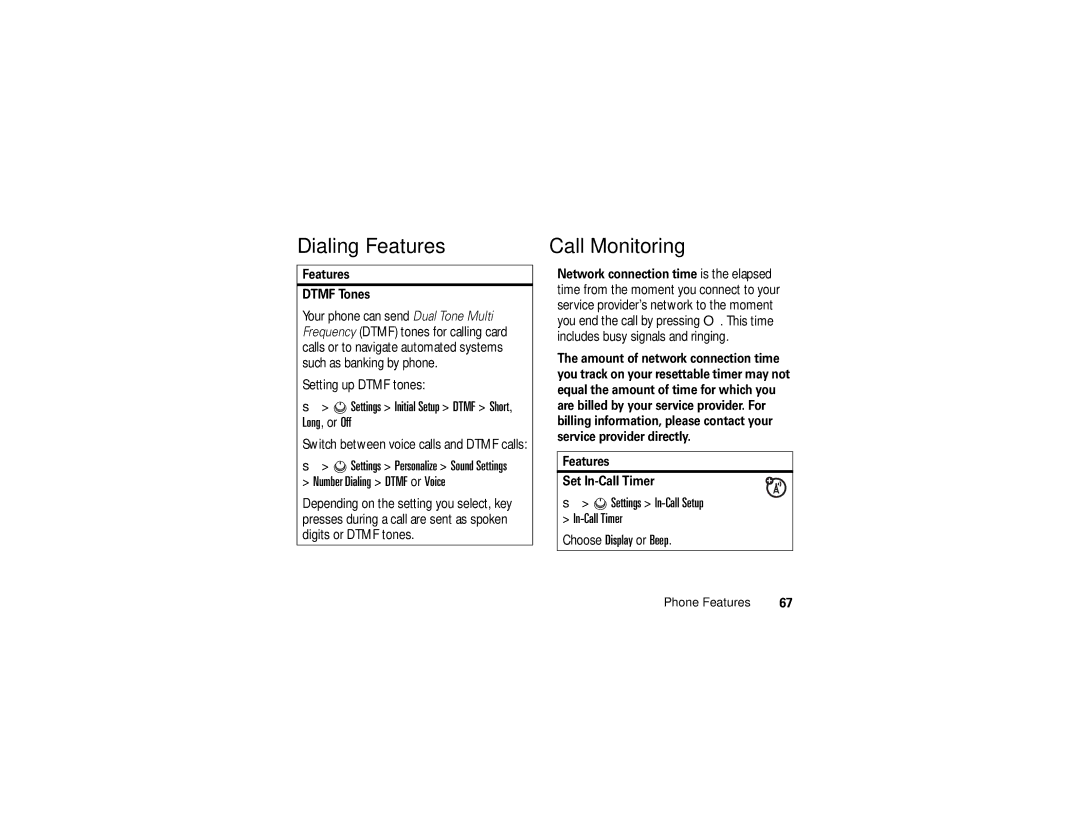 Motorola V3c manual Dialing Features, Call Monitoring, Settings Initial Setup Dtmf Short, Long, or Off 