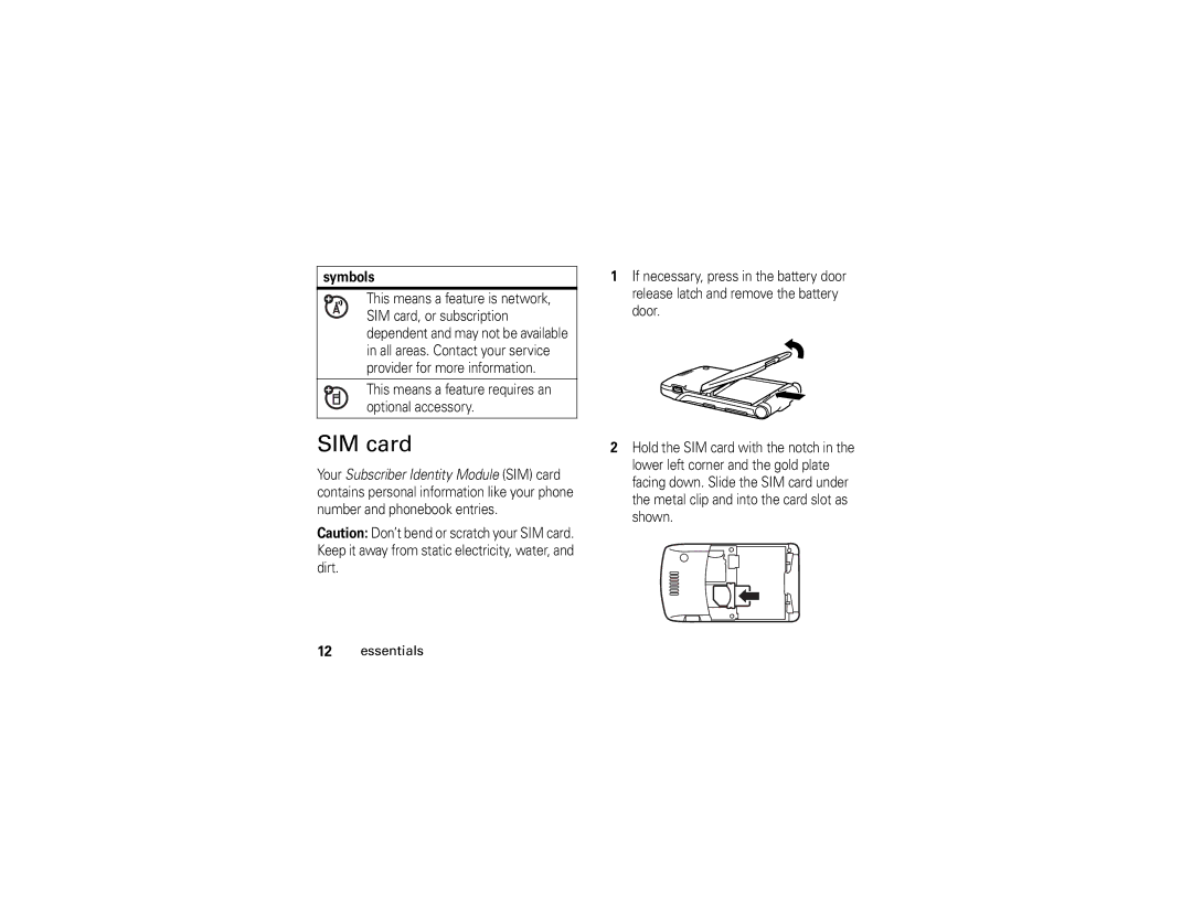 Motorola V3E manual SIM card, Symbols, This means a feature requires an optional accessory 