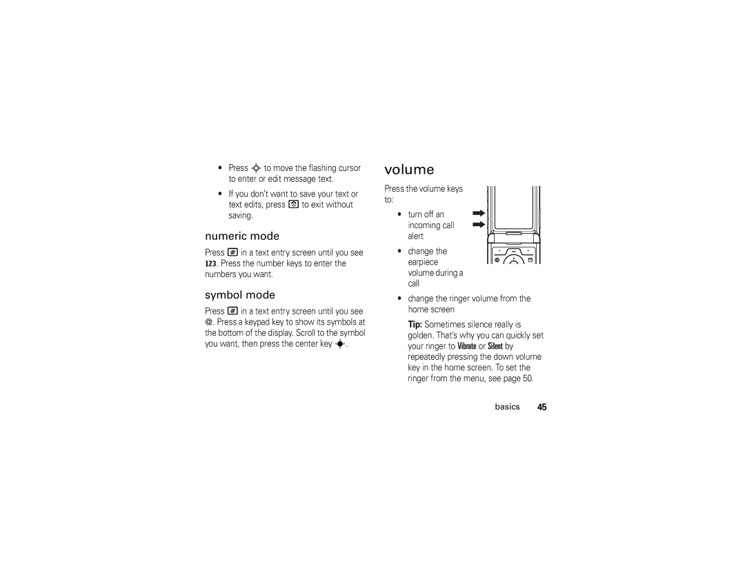 Motorola V3E manual Volume, Numeric mode, Symbol mode 