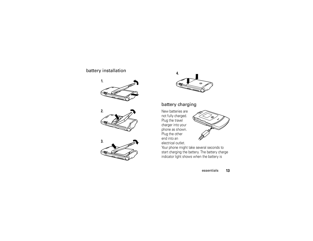 Motorola V3i manual Battery installation Battery charging, New batteries are, End into an electrical outlet 