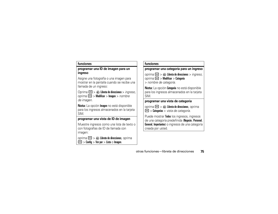 Motorola V3i manual Oprima a = Libreta de direcciones, oprima, Funciones Programar una ID de imagen para un ingreso 
