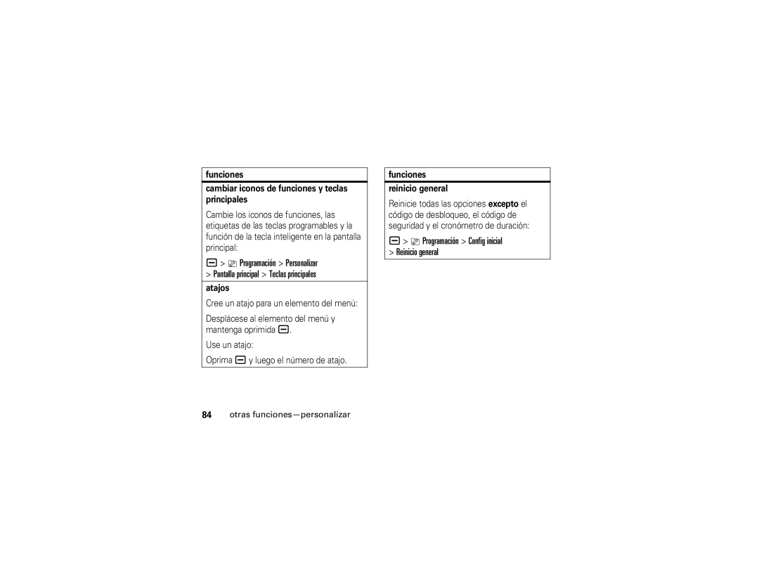 Motorola V3i manual Funciones Cambiar iconos de funciones y teclas principales, Atajos, Funciones Reinicio general 