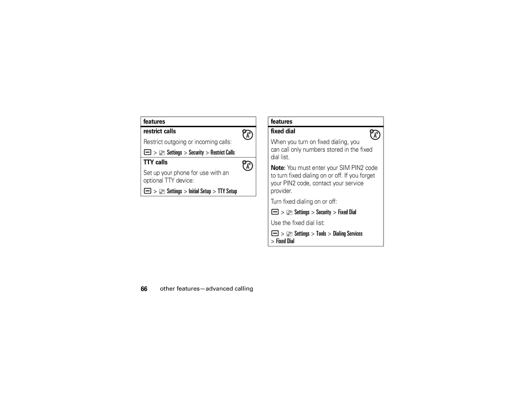 Motorola V3i manual Settings Security Restrict Calls, Settings Initial Setup TTY Setup, Settings Security Fixed Dial 